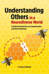 Understanding Others in a Neurodiverse World av Gemma Williams