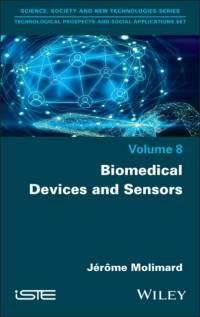 Biomedical Devices and Sensors av Jerome (Ecole des Mines de Saint-Etienne Molimard