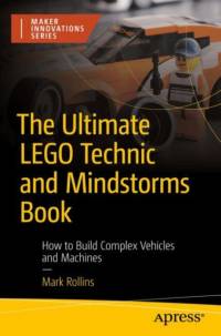 The Ultimate LEGO Technic Book av Mark Rollins