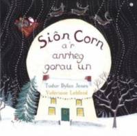 Sion Corn a'r Anrheg Gorau Un av Tudur Dylan Jones