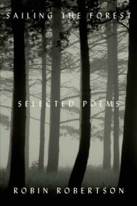 Sailing the Forest av Robin Robertson