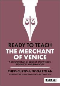 Ready to Teach: The Merchant of Venice av Chris Curtis