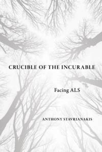 Crucible of the Incurable av Anthony Stavrianakis