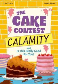 Read Write Inc. Fresh Start Readers: Book 9: The Cake Contest Calamity & Is This Really Good For You? av Adrian Bradbury