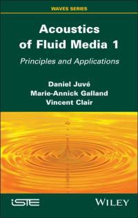 Acoustics of Fluid Media 1 av Daniel (Ecole Centrale de Lyon Juve