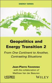 Geopolitics and Energy Transition 2 av Jean-Pierre (Paris Dauphine University Favennec