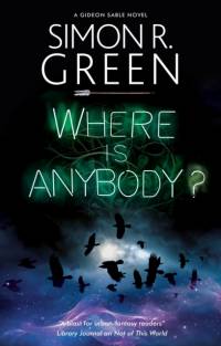 Where is Anybody? av Simon R. Green
