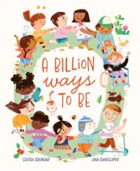 A Billion Ways to be av Chitra Soundar