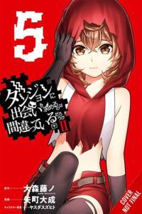 Is It Wrong to Try to Pick Up Girls in a Dungeon? II, Vol. 5 (manga) av Brandon Bovia