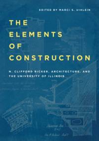 The Elements of Construction av N. Clifford Ricker