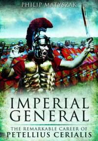 Imperial General av Philip Matyszak