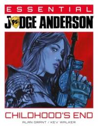 Essential Judge Anderson: Childhood's End av Alan Grant