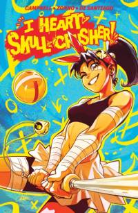 I Heart Skull-Crusher! av Josie Campbell