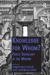 Knowledge for Whom? av Christian Fleck