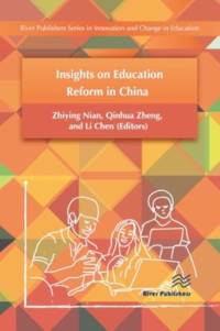 Insights on Education Reform in China av Zhiying Nian
