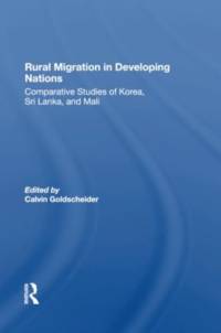 Rural Migration In Developing Nations av Calvin Goldscheider