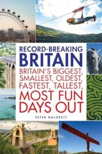 Record-breaking Britain av Peter Naldrett