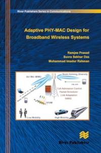 Adaptive PHY-MAC Design for Broadband Wireless Systems av Ramjee Prasad