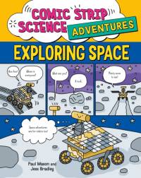 Comic Strip Science Adventures: Exploring Space av Paul Mason