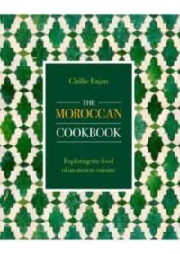 The Moroccan Cookbook av Ghillie Basan