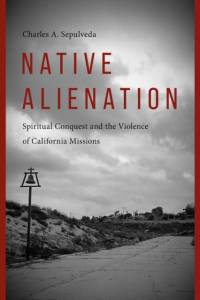Native Alienation av Charles A. Sepulveda