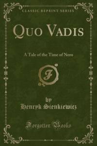 Quo Vadis: A Tale of the Time of Nero (Classic Reprint) av Henryk Sienkiewicz