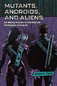 Mutants, Androids, and Aliens av James A. Tyner