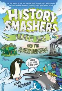 History Smashers: Earth Day and the Environment av Kate Messner