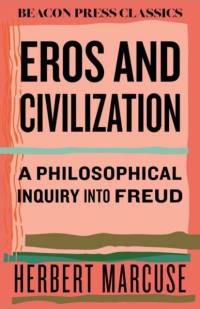 Eros and Civilization av Herbert Marcuse