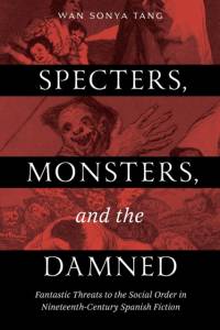 Specters, Monsters, and the Damned av Wan Sonya Tang