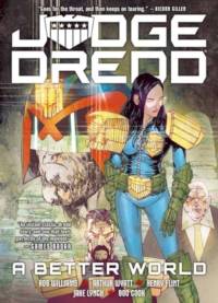 Judge Dredd: A Better World av Rob Williams