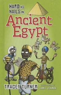 Hard as Nails in Ancient Egypt av Tracey Turner