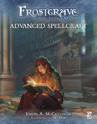 Frostgrave: Advanced Spellcraft av Joseph A. (Author) McCullough