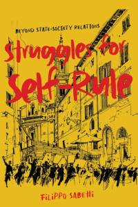 Struggles for Self-Rule av Filippo Sabetti