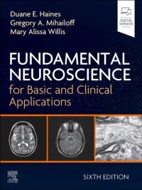 Fundamental Neuroscience for Basic and Clinical Applications av Duane E. Haines