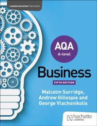 AQA A-level Business (Surridge, Gillespie and Vlachonikolis) Second Edition av Malcolm Surridge