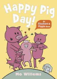Happy Pig Day! av Mo Willems