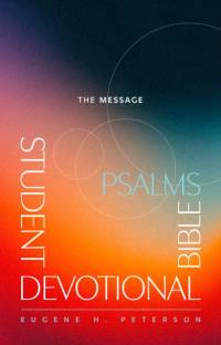 Message Student Devotional Bible av Eugene H. Peterson