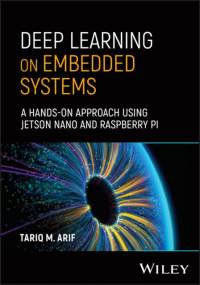 Deep Learning on Embedded Systems av Tariq M. (Weber State University Arif