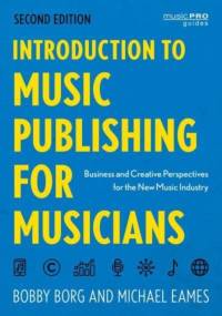 Introduction to Music Publishing for Musicians av Bobby Borg