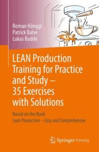 LEAN Production Training for Practice and Study - 35 Exercises with Solutions av Roman Hanggi