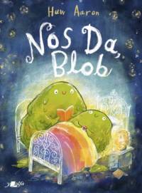 Nos Da, Blob av Huw Aaron
