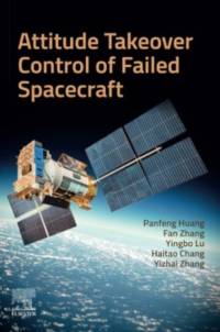 Attitude Takeover Control of Failed Spacecraft av Panfeng Huang
