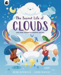 The Secret Life of Clouds av Moira Butterfield