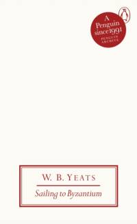 Sailing to Byzantium av W B Yeats