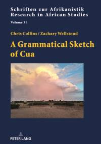 A Grammatical Sketch of Cua av Chris Collins