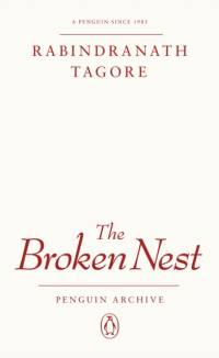 The Broken Nest av Rabindranath Tagore