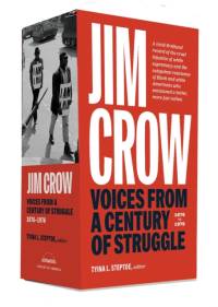 Jim Crow: Voices from a Century of Struggle 1876-1976 av Tyina L. Steptoe