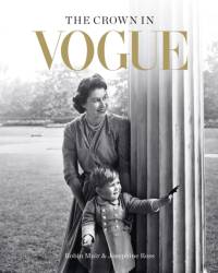 The Crown in Vogue. Deluxe Edition av Robin Muir