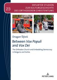 Between Vox Populi and Vox Dei av Dragan Sljivic